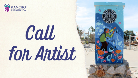 City of Rancho Cucamonga Call for Artist banner featuring a painted Pacific Electric Trail marker with a colorful mini mural depicting a child using a telescope.