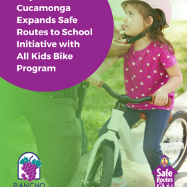 Little girl on a balance bike with the title "City of Rancho Cucamonga Expands Safe Routes to School Initiative with All Kids Bike Program"