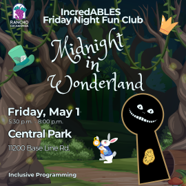Friday Night Fun Club IncredABLES Midnight in Wonderland 