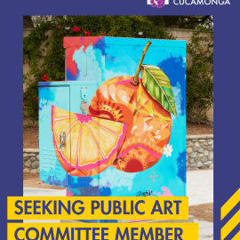 City of Rancho Cucamonga Seeking Public Art Committee Member