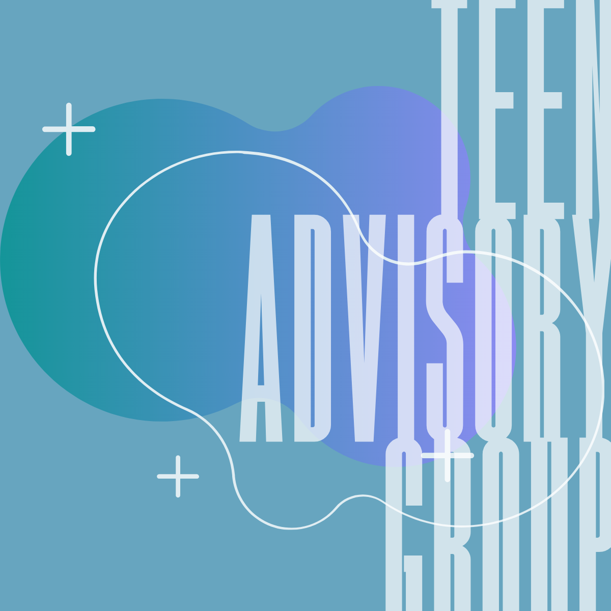 Teen Advisory Group