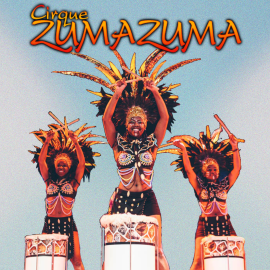 Cirque Zuma Zuma