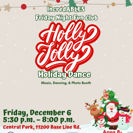 IncredABLES Friday Night FunClub - Holly Jolly Holiday Dance