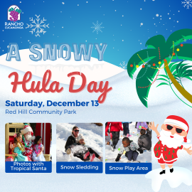 Snowy hills, blue sky with snowflakes, one palm tree with Christmas light. Lower right corner: Santa Clause wearing tropical attire, shorts and shirt. Lower left corner: a 3 photo grid of last year snowy hula. First photo is Santa Clause with two kids smiling. Second photos is a parents and kid sledding. Third photo is group of kids playing in the snow play. A Snowy Hula Day, Saturday, December 13, Red Hill Community Park.